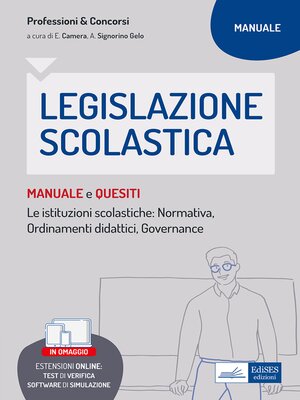 cover image of Legislazione scolastica--Manuale e quesiti. Le istituzioni scolastiche